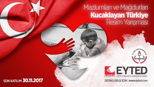 Mazlumları ve Mağdurları Kucaklayan Türkiye