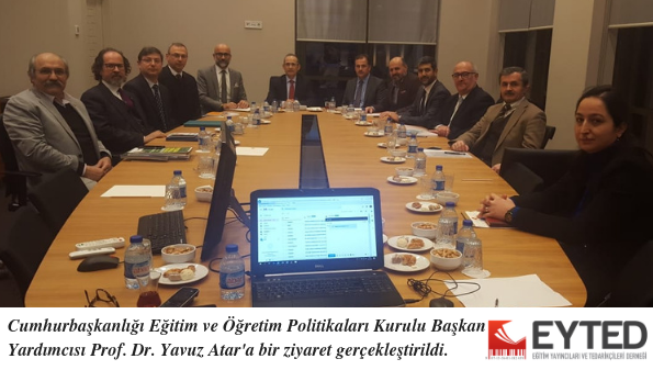 Cumhurbaşkanlığı Eğitim ve Öğretim Politikaları Kurulu Başkan Yardımcısı Prof. Dr. Yavuz Atar'a bir ziyaret gerçekleştirildi.